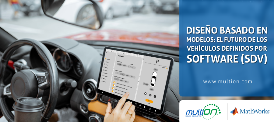 Diseño Basado en Modelos: el futuro de los Vehículos Definidos por Software (SDV)